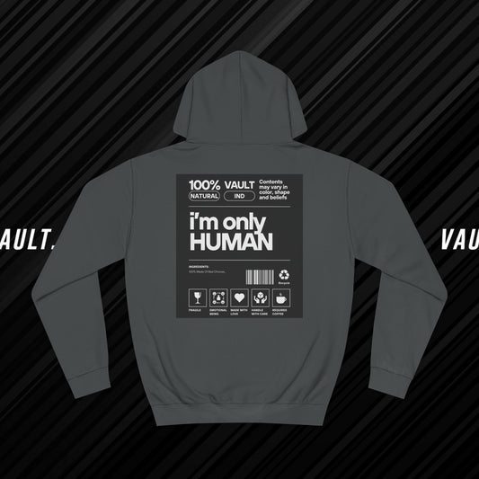 Vault Only Human Hoodie